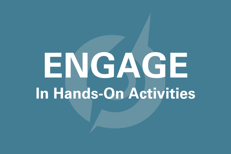 text that says "engage in hands-on activities"